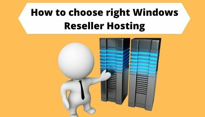 How To Choose Right Windows Reseller Hosting