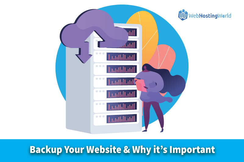 Backing up Your Website &#038; Why it’s Important