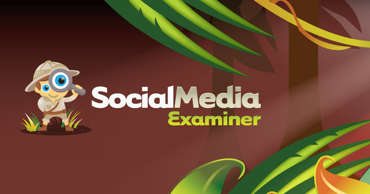 Social Media Examiner