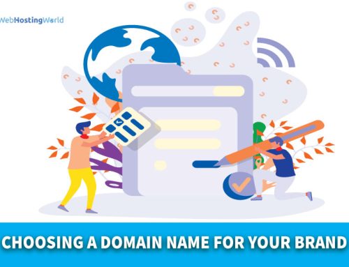 10 TIPS FOR CHOOSING A DOMAIN NAME FOR YOUR BRAND