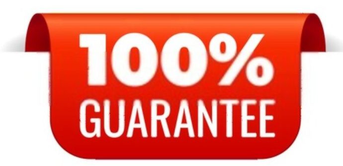 100 percent guarantee