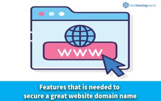 Features-that-is-needed-to-secure-a-great-website-domain-name