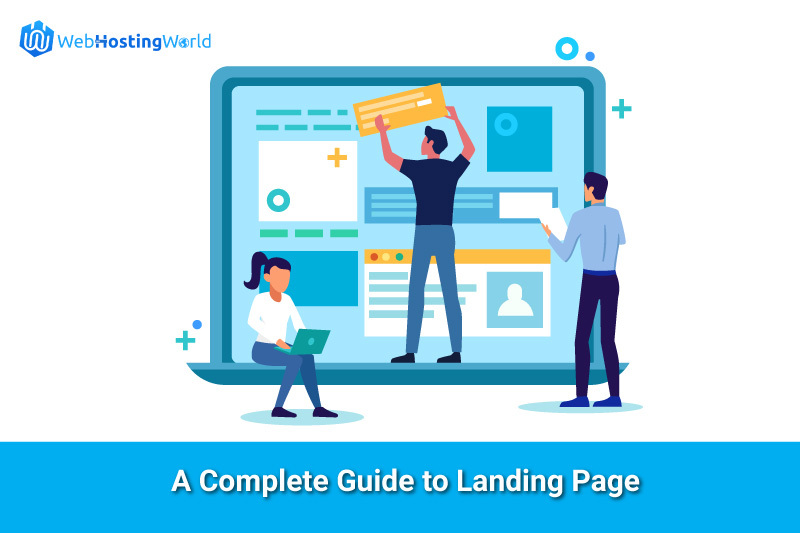 A Complete Guide to Landing Page