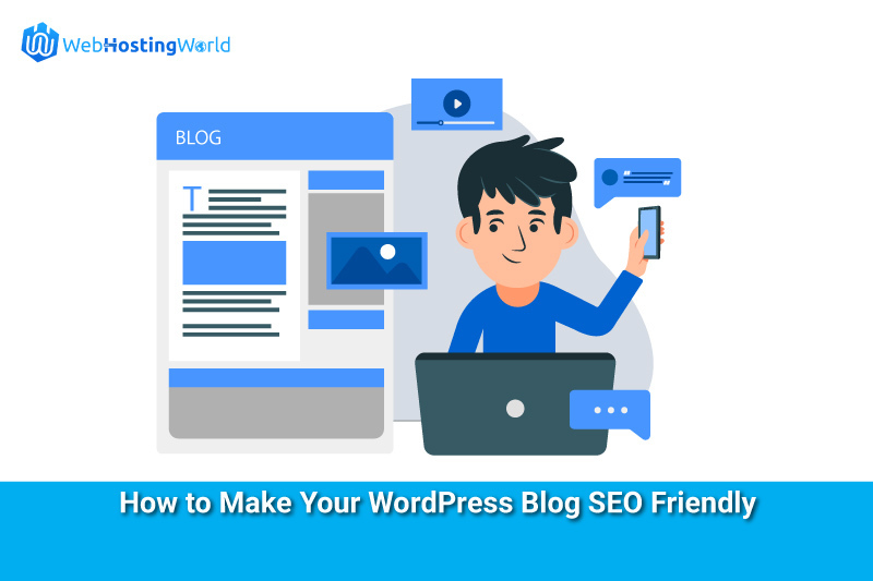 How To Make Your Wordpress Blog SEO Friendly 1
