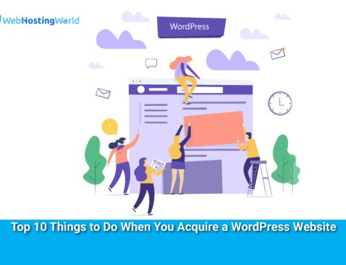 Top 10 Things to Do When You Acquire a WordPress Website