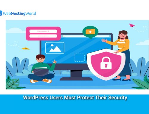 WordPress Users Must Protect Their Security