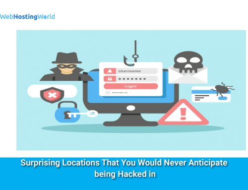 Surprising Locations That You Would Never Anticipate Being Hacked in