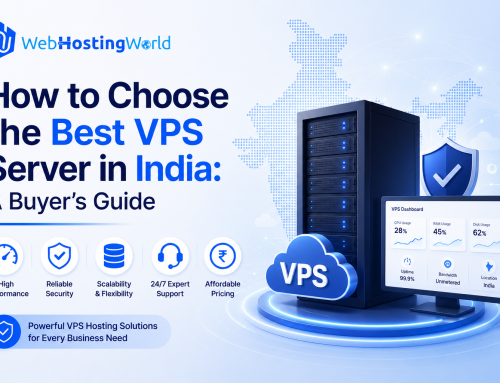How to Choose the Best VPS Server in India: A Buyer’s Guide