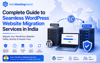 WordPress Migration Services India: Complete Guide